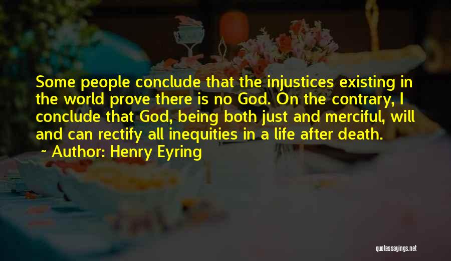Henry Eyring Quotes 881860