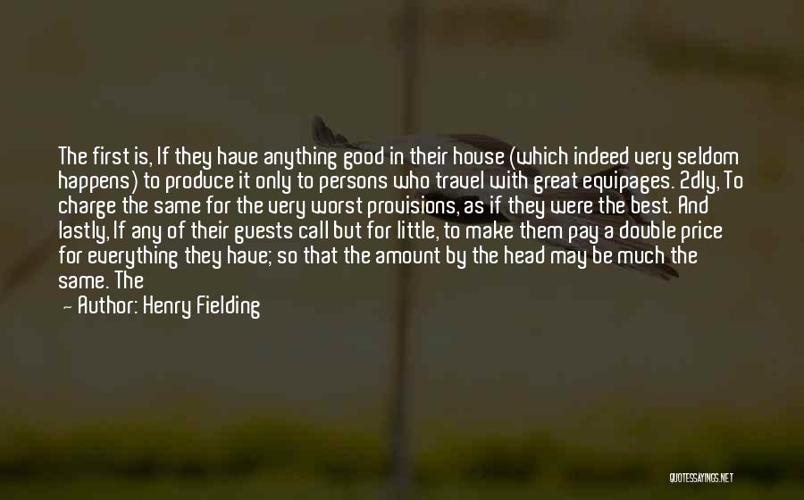 Henry Fielding Quotes 1089370