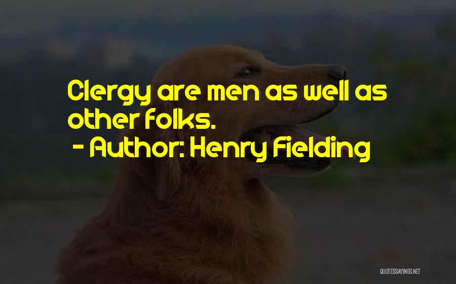Henry Fielding Quotes 1189055