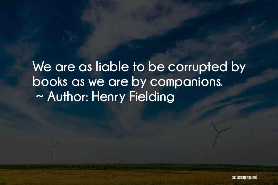 Henry Fielding Quotes 1342108