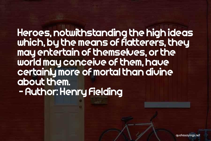 Henry Fielding Quotes 1728900
