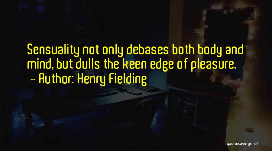 Henry Fielding Quotes 1848937