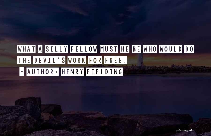 Henry Fielding Quotes 2122302