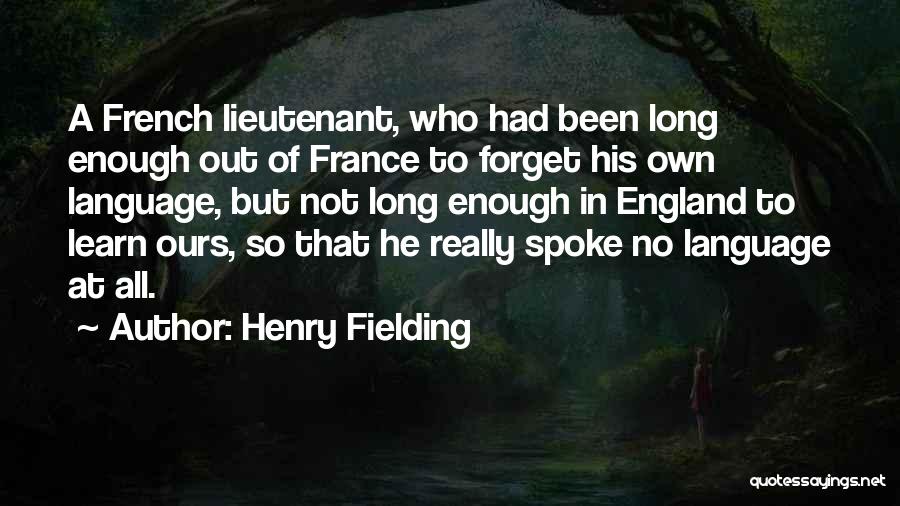 Henry Fielding Quotes 224598