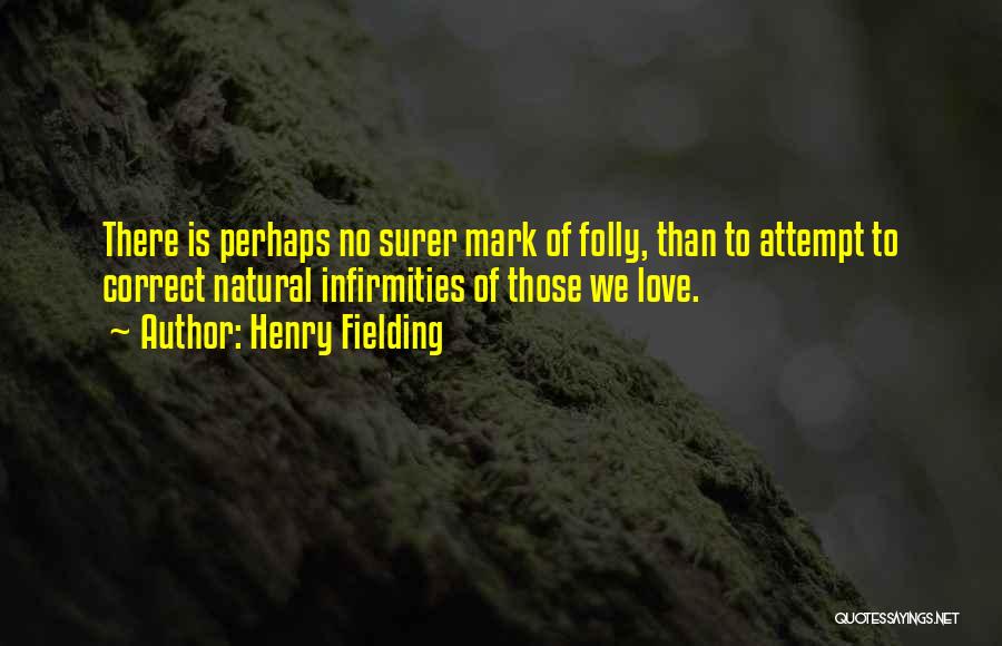 Henry Fielding Quotes 636719