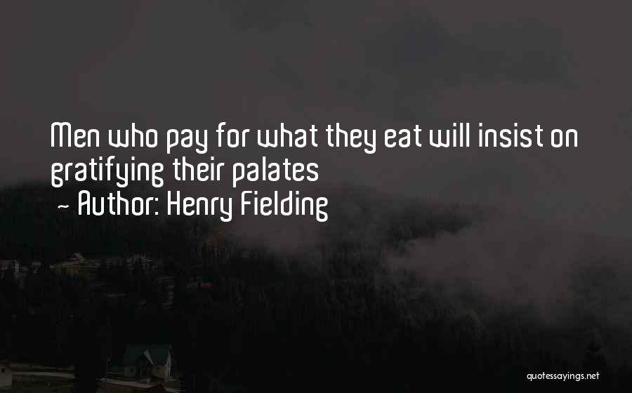 Henry Fielding Quotes 719432