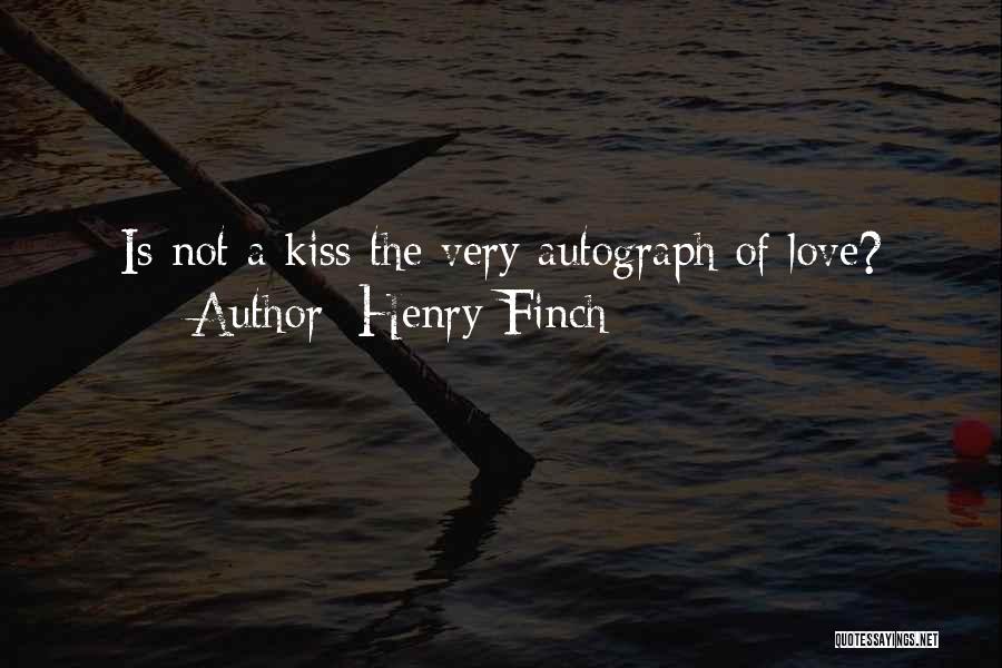 Henry Finch Quotes 996677