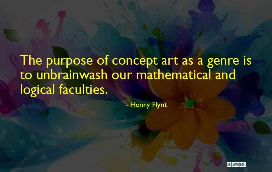 Henry Flynt Quotes 1574528