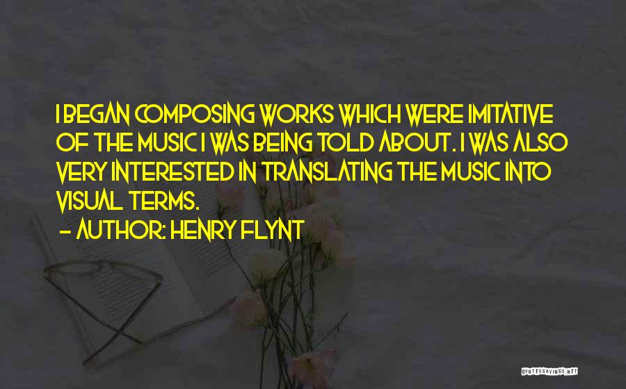Henry Flynt Quotes 1861406