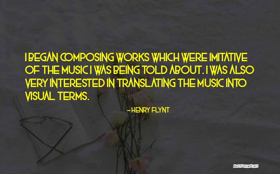 Henry Flynt Quotes 1861406