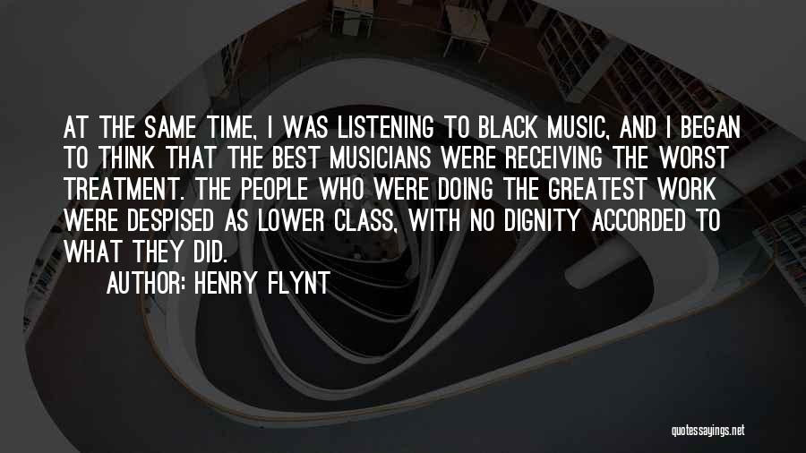 Henry Flynt Quotes 382935