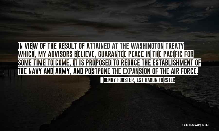 Henry Forster, 1st Baron Forster Quotes 2150119 Henry Forster, 1st Baron Forster Quotes 2150119
