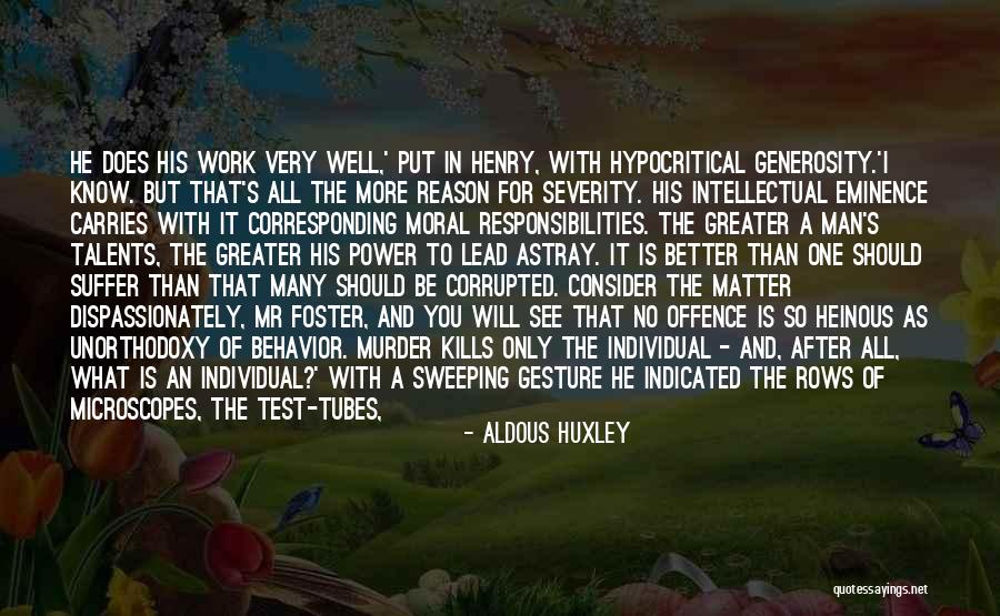 Henry Foster Quotes By Aldous Huxley