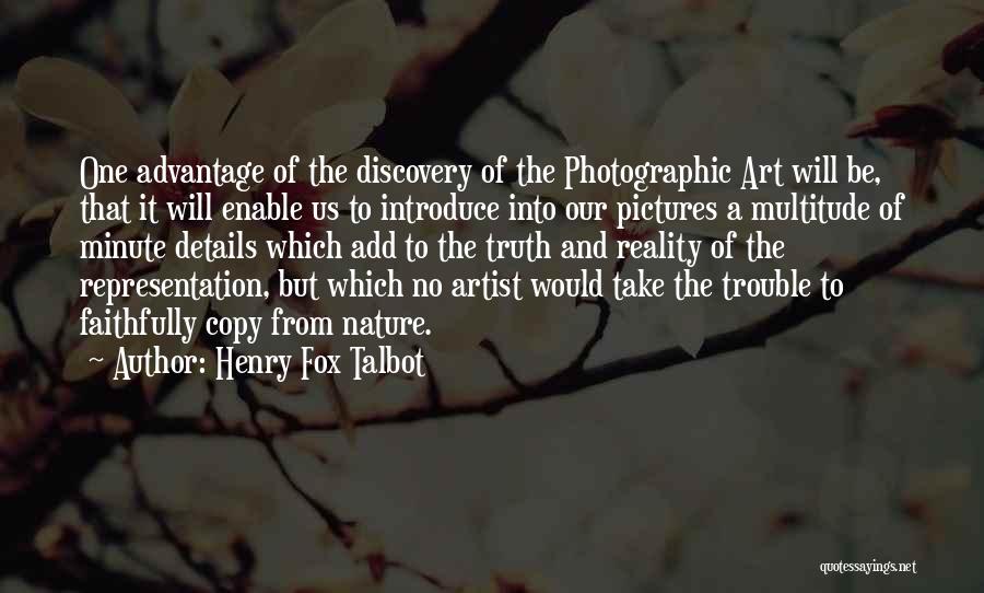 Henry Fox Talbot Quotes 1661951