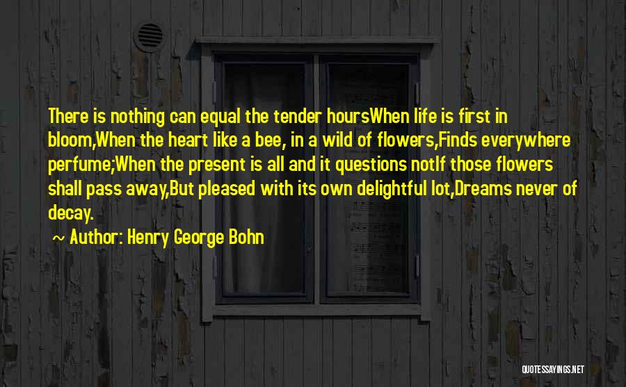 Henry George Bohn Quotes 1617888