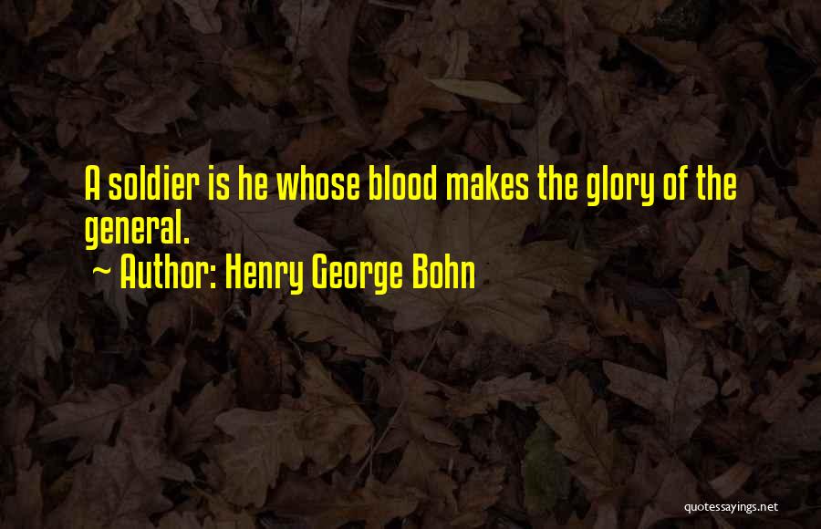 Henry George Bohn Quotes 1829636