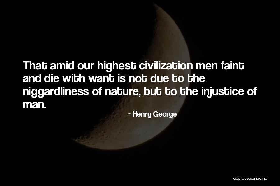 Henry George Quotes 128502