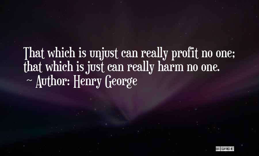 Henry George Quotes 1289818