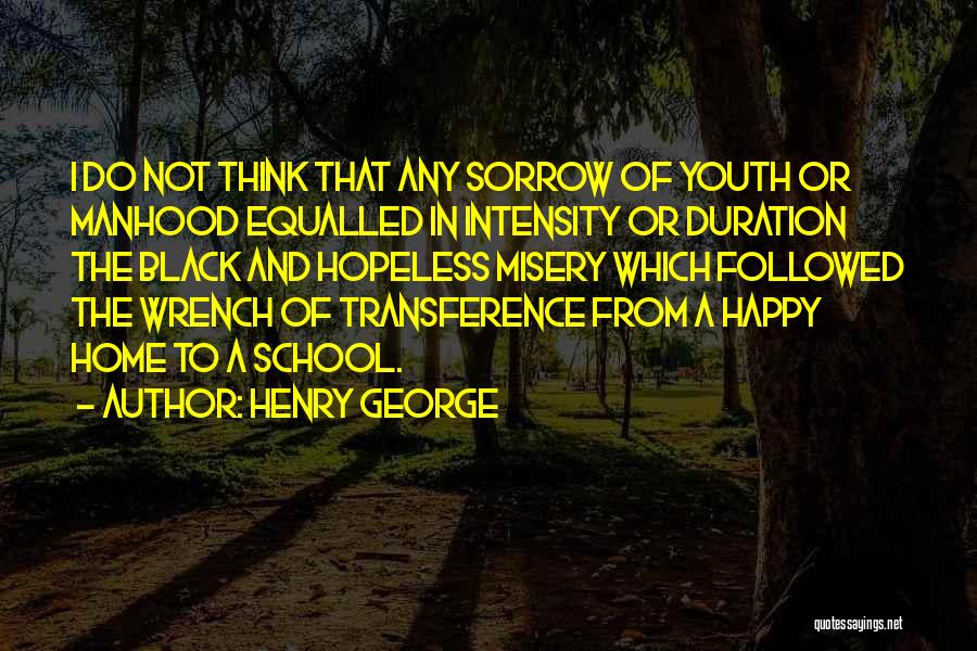Henry George Quotes 183415