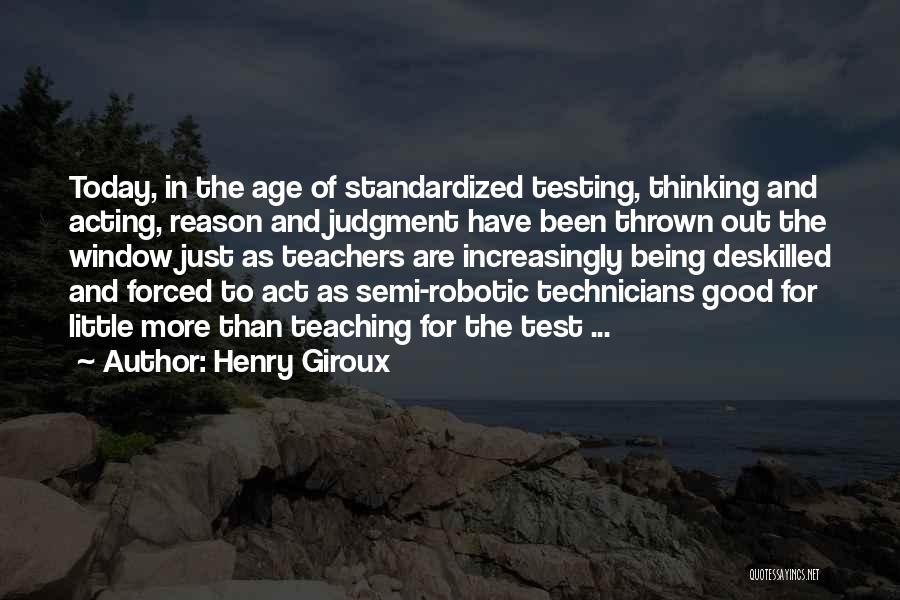 Henry Giroux Quotes 1181834