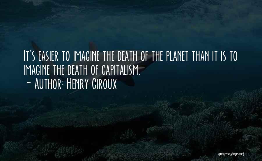 Henry Giroux Quotes 1691422