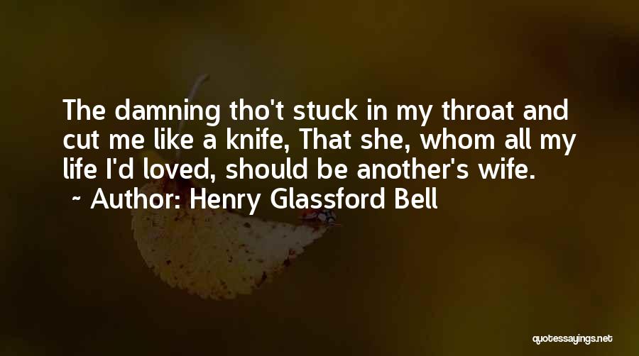 Henry Glassford Bell Quotes 1260559