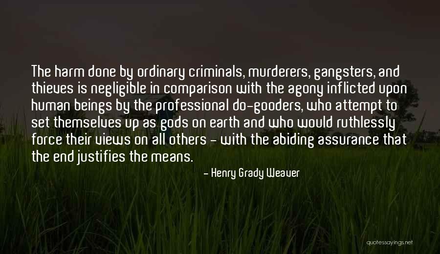 Henry Grady Weaver Quotes 1243245 Henry Grady Weaver Quotes 1243245