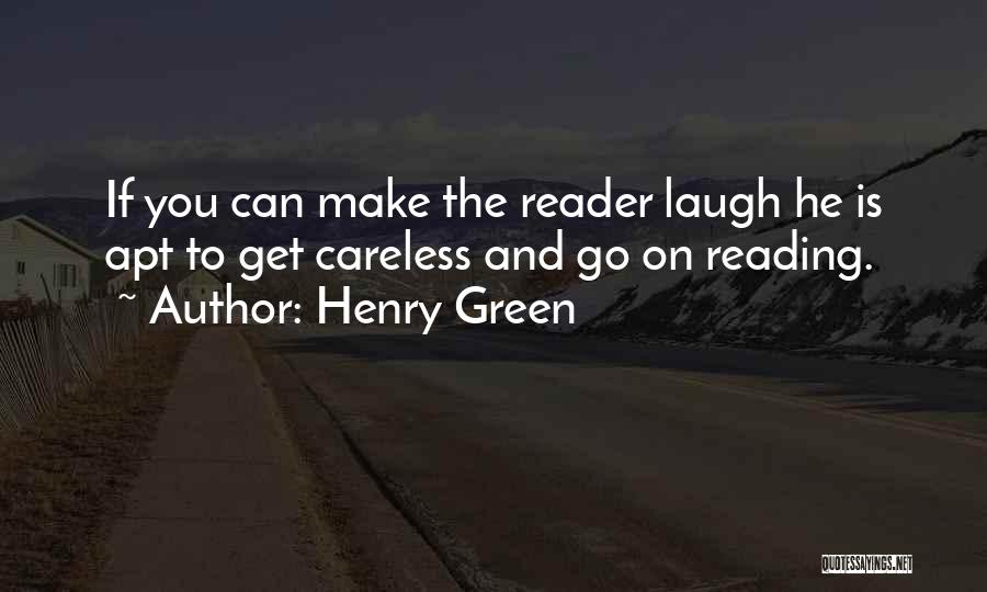 Henry Green Quotes 2129025