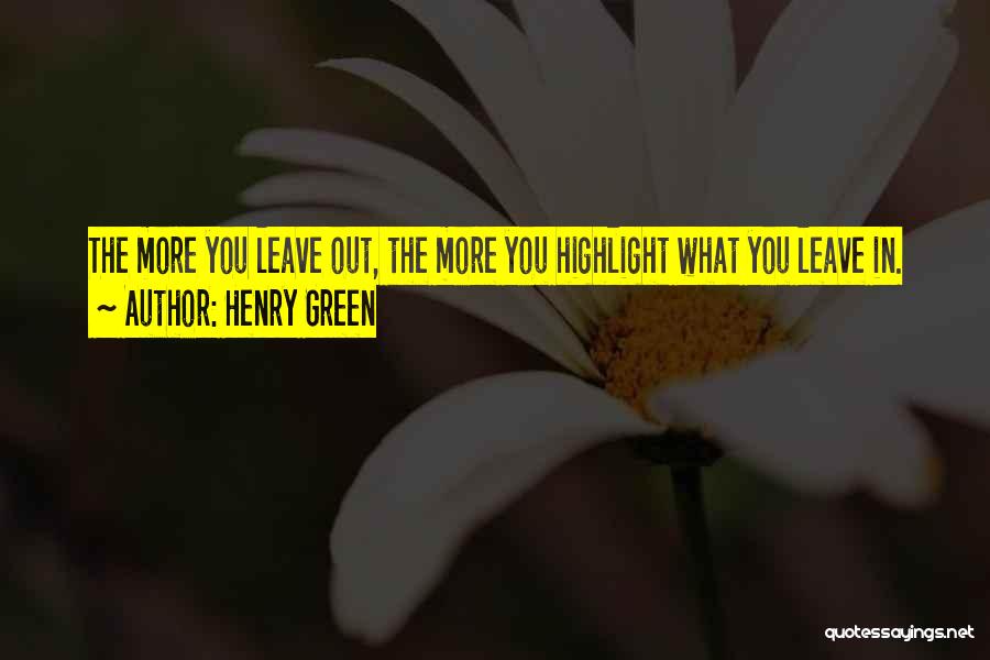 Henry Green Quotes 697070