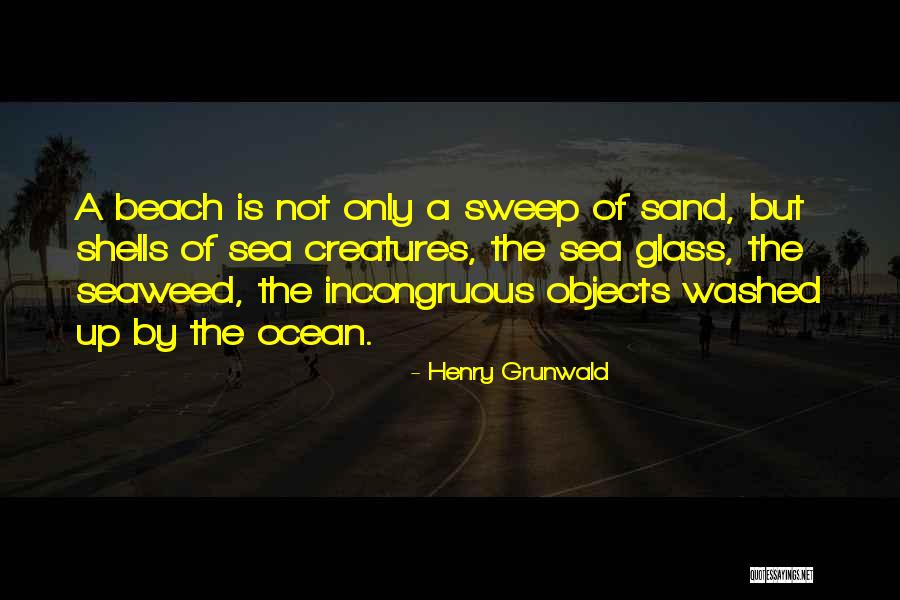 Henry Grunwald Quotes 2007490