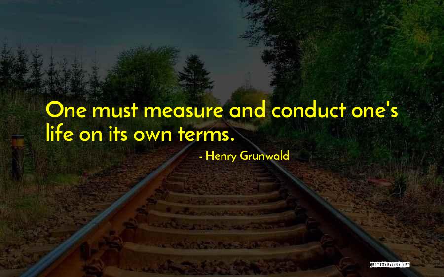 Henry Grunwald Quotes 677228