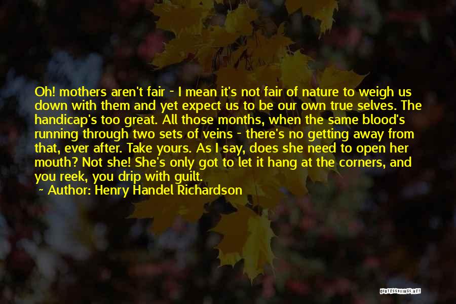Henry Handel Richardson Quotes 1993024