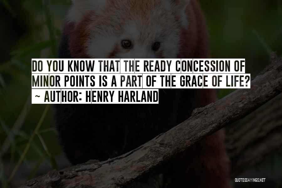 Henry Harland Quotes 1002220