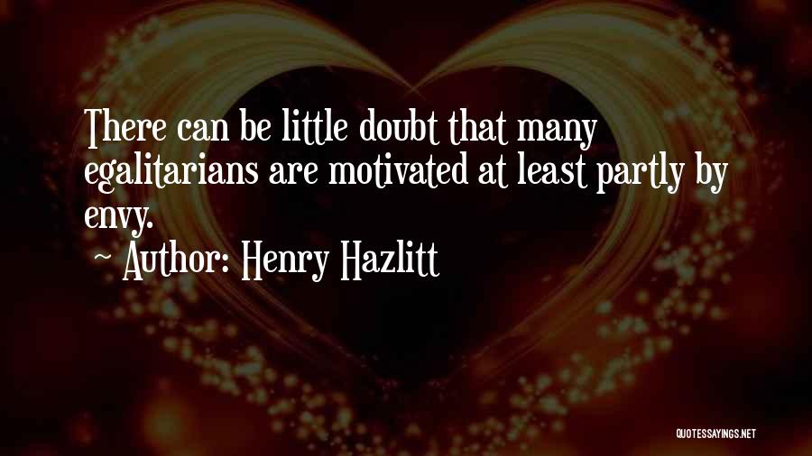 Henry Hazlitt Quotes 1172846
