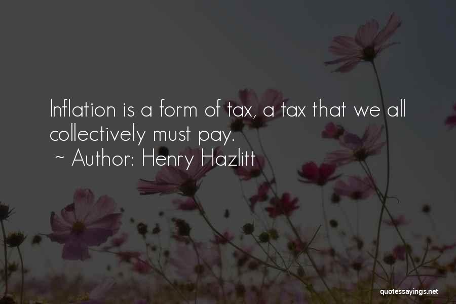 Henry Hazlitt Quotes 1285406