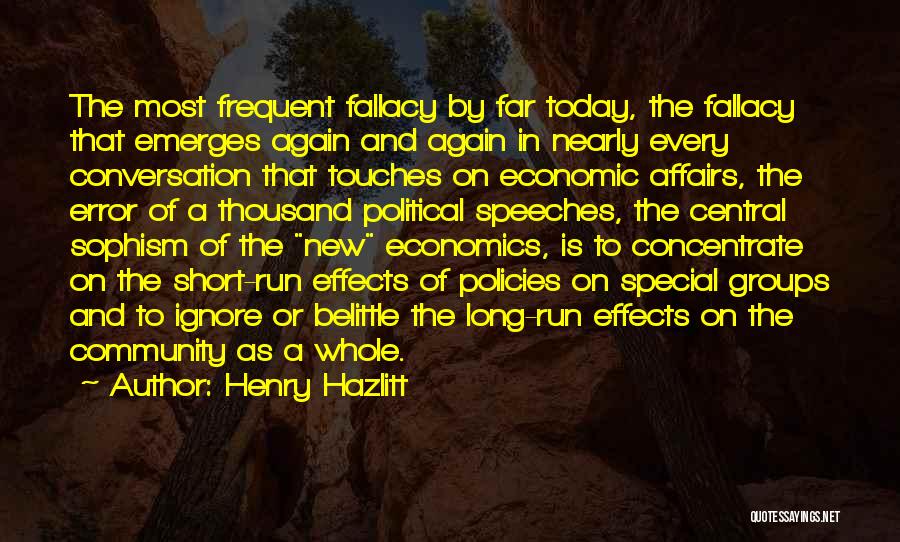 Henry Hazlitt Quotes 132399