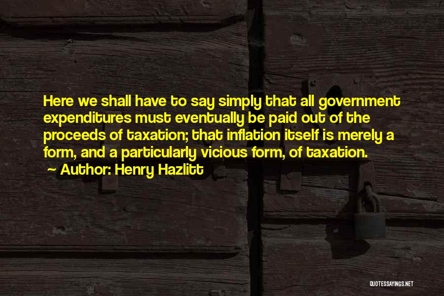 Henry Hazlitt Quotes 137365