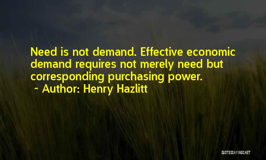 Henry Hazlitt Quotes 139847