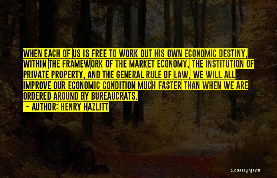 Henry Hazlitt Quotes 1418581