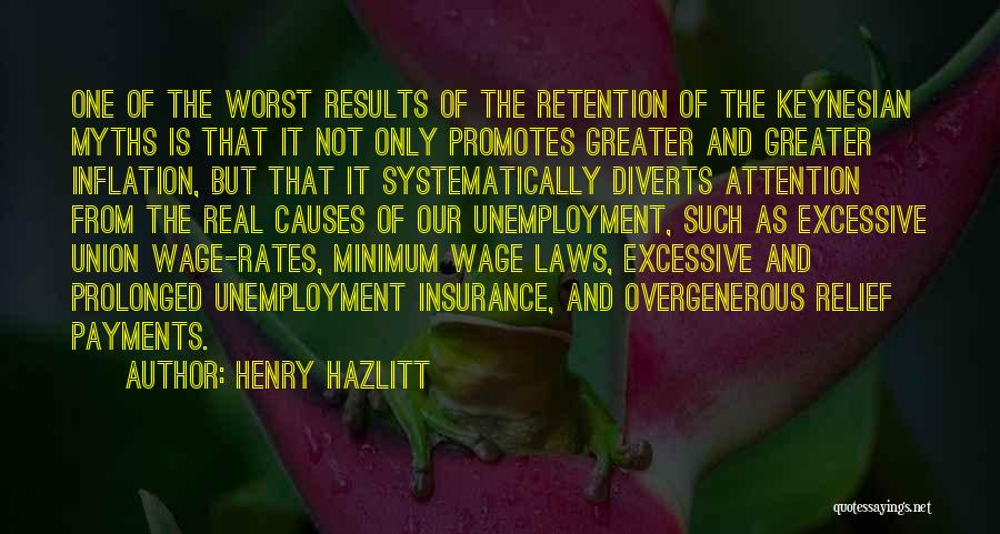 Henry Hazlitt Quotes 1494685