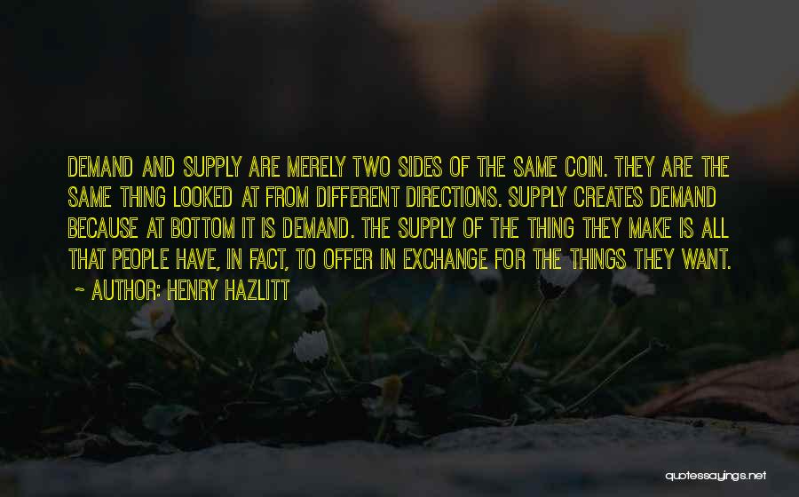 Henry Hazlitt Quotes 1524213