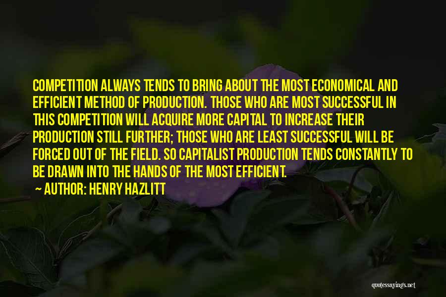 Henry Hazlitt Quotes 1591501