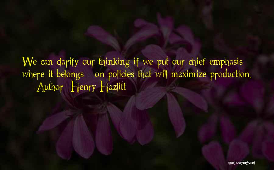 Henry Hazlitt Quotes 1816273