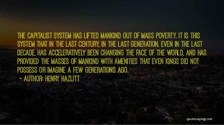 Henry Hazlitt Quotes 279153