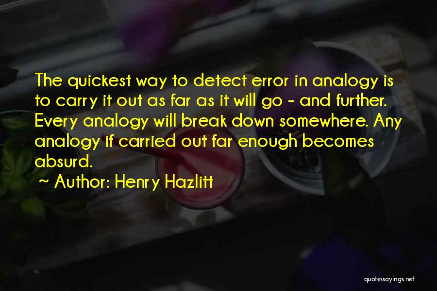 Henry Hazlitt Quotes 423973