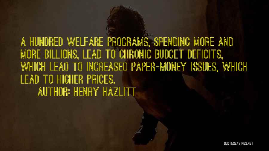 Henry Hazlitt Quotes 590173