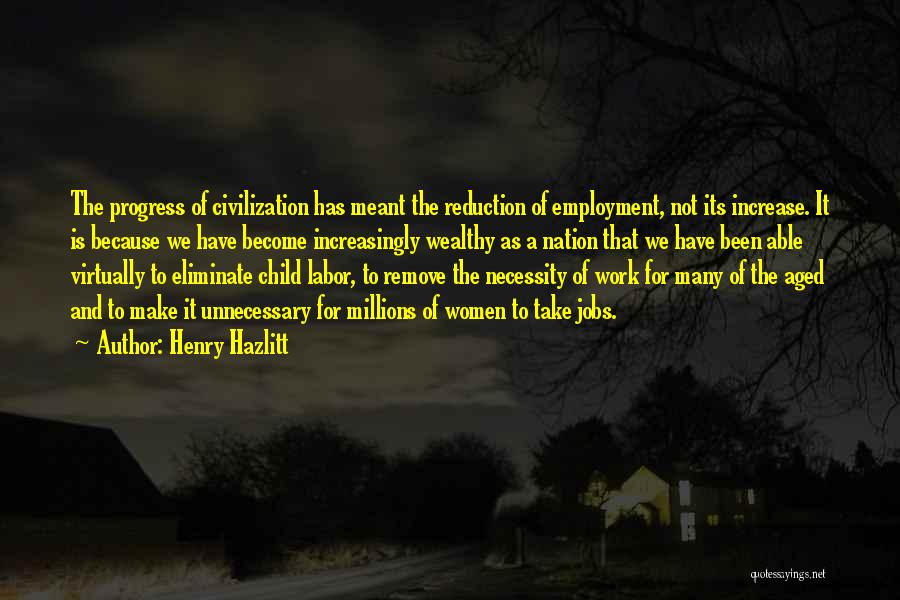 Henry Hazlitt Quotes 595655