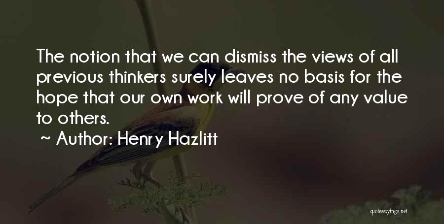 Henry Hazlitt Quotes 657084