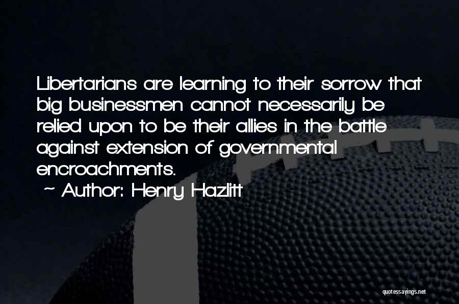 Henry Hazlitt Quotes 840468