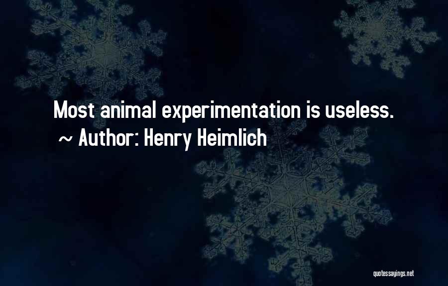 Henry Heimlich Quotes 1333185